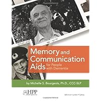 Memory and Communication Aids for People with Dementia Memory and Communication Aids for People with Dementia Paperback