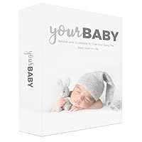 yourBaby: Advise And Guidelines To Give Your Baby The Best Start In Life