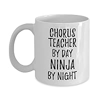 Funny Chorus Teacher Mug By Day Ninja By Night Parenting Gift Idea New Parent Gag Coffee Tea Cup 11 oz