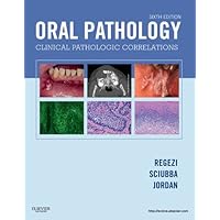 Oral Pathology - E-Book Oral Pathology - E-Book eTextbook Hardcover