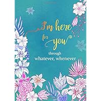I'm Here for You through Whatever, Whenever: B6 Small Password Book Organizer with Alphabetical Tabs | Floral Design Teal