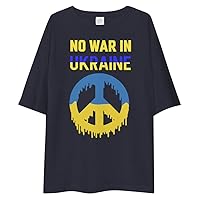 No War in Ukraine Russia Peace Stop Futin Oversize Tee
