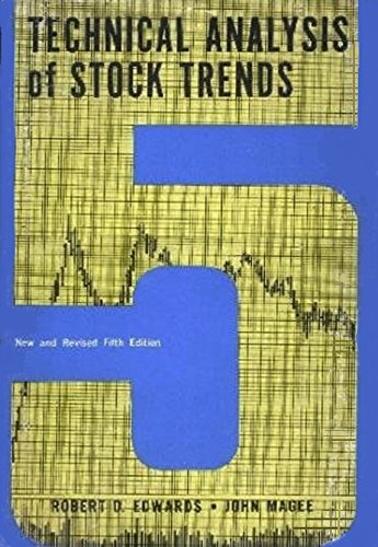 Technical analysis of stock trends, 5th Edition