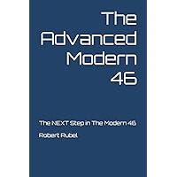 The Advanced Modern 46