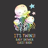Twins Baby Shower Guest Book: It's A Twin! Octopus Mom and Babies - Cute Guestbook with Advice For Parents, Gift Log Tracker, Space for Invitation and Photo Twins Baby Shower Guest Book: It's A Twin! Octopus Mom and Babies - Cute Guestbook with Advice For Parents, Gift Log Tracker, Space for Invitation and Photo Paperback