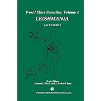 Leishmania (World Class Parasites Book 4) Leishmania (World Class Parasites Book 4) Kindle Hardcover Paperback