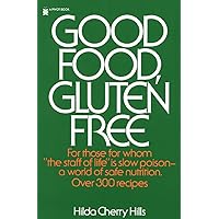Good Food, Gluten Free Good Food, Gluten Free Paperback