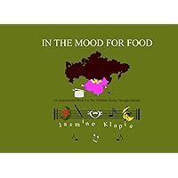 In The Mood For Food: An Inspirational Book For The Children Going Through Obesity In The Mood For Food: An Inspirational Book For The Children Going Through Obesity Paperback Kindle