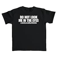 Do Not Look Me in The Eyes I Have A Girlfriend T-Shirt Baby Tee Crop Top