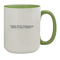 I Make Wine Disappear, What's Your Power? - 15oz Ceramic Colored Inside & Handle Coffee Mug, Light Green