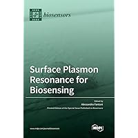 Surface Plasmon Resonance for Biosensing