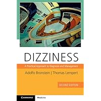 Dizziness with Downloadable Video: A Practical Approach to Diagnosis and Management Dizziness with Downloadable Video: A Practical Approach to Diagnosis and Management Paperback