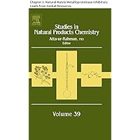 Studies in Natural Products Chemistry: Chapter 3. Natural Matrix Metalloproteinase Inhibitors: Leads from Herbal Resources
