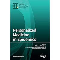 Personalized Medicine in Epidemics