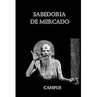 SABEDORIA DE MERCADO (Portuguese Edition) SABEDORIA DE MERCADO (Portuguese Edition) Kindle Paperback