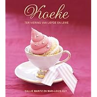 Koeke ter Viering van Liefde en Lewe (Afrikaans Edition) Koeke ter Viering van Liefde en Lewe (Afrikaans Edition) Kindle