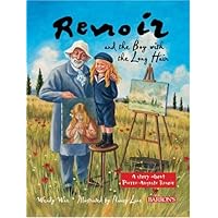 Renoir and the Boy With the Long Hair Renoir and the Boy With the Long Hair Hardcover