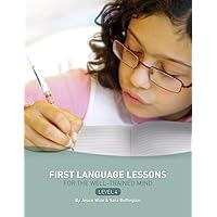 First Language Lessons for the Well-Trained Mind, Level 4 First Language Lessons for the Well-Trained Mind, Level 4 Paperback Kindle