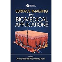 Surface Imaging for Biomedical Applications Surface Imaging for Biomedical Applications Hardcover Kindle Paperback