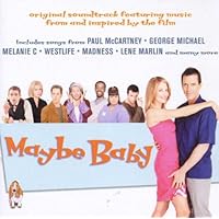 Maybe Baby: Original Soundtrack Featuring Music From And Inspired By 2000 Film Maybe Baby: Original Soundtrack Featuring Music From And Inspired By 2000 Film Audio CD