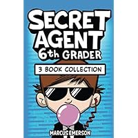 Secret Agent 6th Grader: 3 Book Collection (Books 1-3)