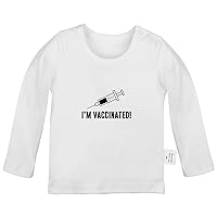 I'm Vaccinated Funny T Shirt, Infant Baby T-Shirts Newborn Tops, Kids Graphic Tee Shirt