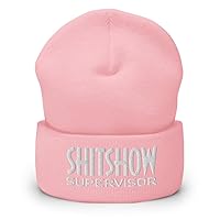 Shit Show Supervisor Cuffed Beanie Shitshow Supervisor Hat