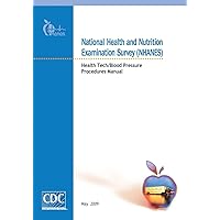 National Health and Nutrition Examination Survey (NHANES): Health Tech/Blood Pressure Procedures Manual