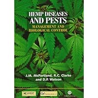 Hemp Diseases and Pests: Management and Biological Control (Cabi) Hemp Diseases and Pests: Management and Biological Control (Cabi) Hardcover Kindle