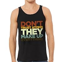 Don't Trust Atoms They Make Up Everything Jersey Tank - Humor Clothing - Item for Chemist