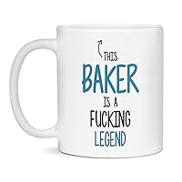 This Baker Is A Legend Mug Funny Baker, 11-Ounce White