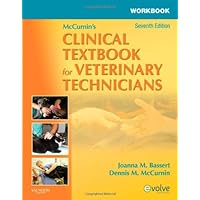 Workbook for McCurnin's Clinical Textbook for Veterinary Technicians Workbook for McCurnin's Clinical Textbook for Veterinary Technicians Paperback