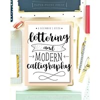 CreateSpace Classics Lettering and Modern Calligraphy: A Beginner's Guide: Learn Hand Lettering and Brush Lettering CreateSpace Classics Lettering and Modern Calligraphy: A Beginner's Guide: Learn Hand Lettering and Brush Lettering Paperback Spiral-bound