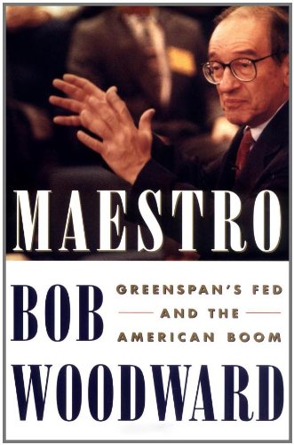 Maestro: Greenspans Fed And The American Boom
