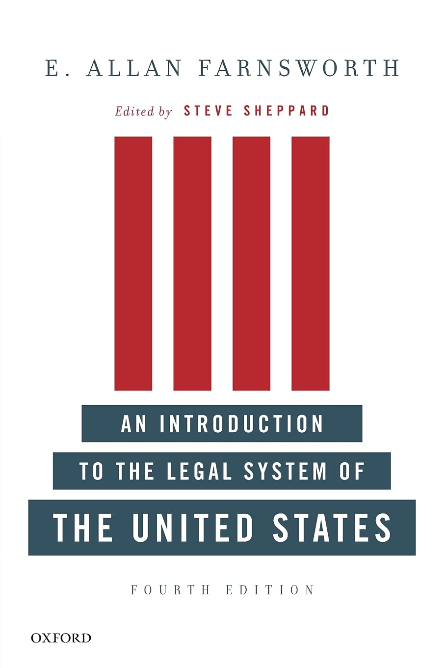 An Introduction to the Legal System of the United States, Fourth Edition
