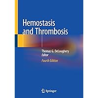 Hemostasis and Thrombosis Hemostasis and Thrombosis Paperback Kindle