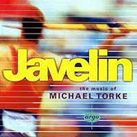 Javelin: The Music of Michael Torke Javelin: The Music of Michael Torke Audio CD