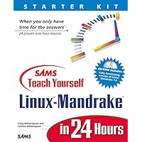 Sams Teach Yourself Mandrake Linux in 24 Hours (Teach Yourself -- 24 Hours) Sams Teach Yourself Mandrake Linux in 24 Hours (Teach Yourself -- 24 Hours) Paperback
