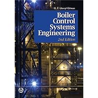 Boiler Control Systems Engineering, Second Edition Boiler Control Systems Engineering, Second Edition Paperback Kindle