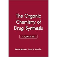 6 Volume Set, The Organic Chemistry of Drug Synthesis 6 Volume Set, The Organic Chemistry of Drug Synthesis Hardcover