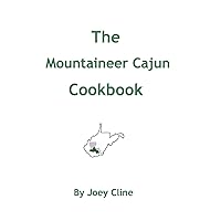The Mountaineer Cajun Cookbook