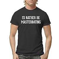 I'd Rather Be Masterbating - Men's Adult Short Sleeve T-Shirt