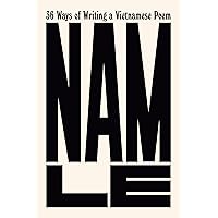 36 Ways of Writing a Vietnamese Poem 36 Ways of Writing a Vietnamese Poem Hardcover Audible Audiobook Kindle