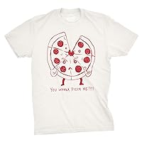 Mens Funny You Wanna Pizza Me T Shirt Sarcastic Foodie Party Tee