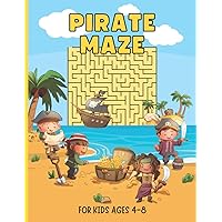 Pirate Maze Book for Kids Ages 4-8: Fun and Challenging Mazes with Coloring Page Bonus