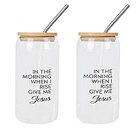 2 Pack Glass Cups with Bamboo Lids And Straws in The Morning When I Rise, Give Me Jesus Glass Cup Can Beer Cups Mothers Day Gifts Cups Great For for Tea Whiskey Water
