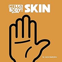 Skin (Hello, Body!) Skin (Hello, Body!) Kindle Library Binding Paperback
