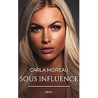 Sous influence (French Edition) Sous influence (French Edition) Paperback Kindle