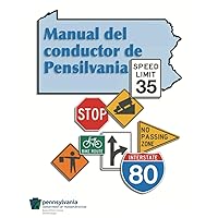 Manual del Conductor de Pensilvania (Spanish Edition)