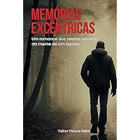 Memórias Excêntricas (Cadernos Confessos) (Portuguese Edition) Memórias Excêntricas (Cadernos Confessos) (Portuguese Edition) Kindle Hardcover Paperback